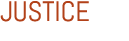 JUSTICE