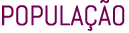 POPULA O