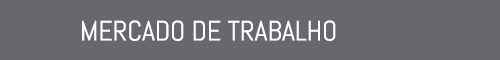MERCADO DE TRABALHO 