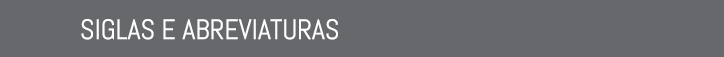 Siglas e abreviaturas 