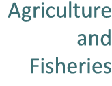Agriculture and Fisheries