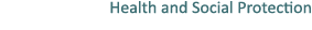 Health and Social Protection 