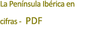 La Pen nsula Ib rica en cifras PDF 