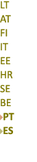 LT AT FI IT EE HR SE BE ￼PT ￼ES 