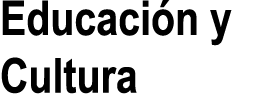 Educaci n y Cultura