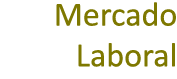 Mercado Laboral