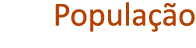 Popula o 