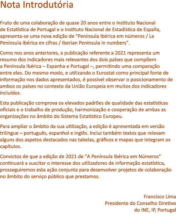 Nota Introdut ria Fruto de uma colabora o de quase 20 anos entre o Instituto Nacional de Estat stica de Portugal e o...
