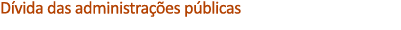D vida das administra es p blicas