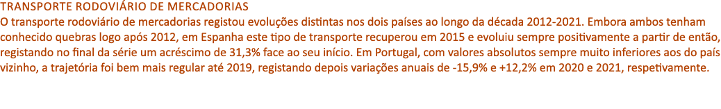 Transporte rodovi rio de mercadorias O transporte rodovi rio de mercadorias registou evolu es distintas nos dois pa ...