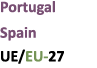 Portugal Spain UE/EU 27
