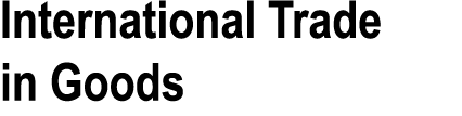 International Trade in Goods 