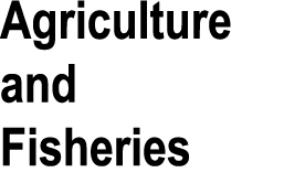 Agriculture and Fisheries 