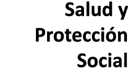 Salud y Protecci n Social