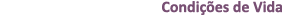 Condi es de Vida 