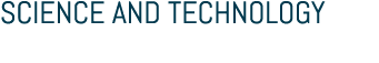 SCIENCE AND TECHNOLOGY 