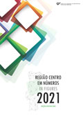 Imagem sobre Região Centro em números - 2021