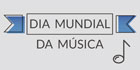 Dia Mundial da M&uacute;sica