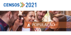 Censos 2021 – População